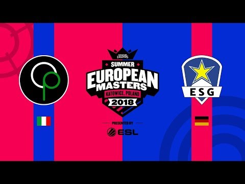 [ITA] EU Masters Summer Season 2018 - Playoff - OP vs ESG - GAME 2