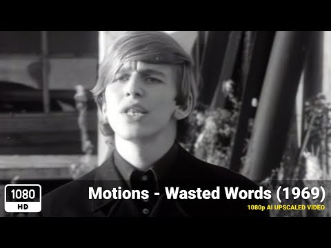 Motions - Wasted Words (1969) [1080p HD Upscale]