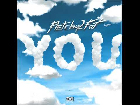Fletchy - You (Official Audio)