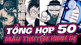 KINH DỊ GIÚP BẠN NGỦ | SIÊU TỔNG HỢP 50 MẨU TRUYỆN KINH DỊ CỦA TÁC GIẢ DORAEMON & OSAMU TEZUKA