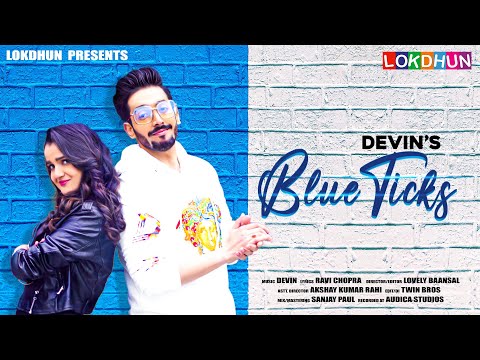 Blue Ticks — watch video