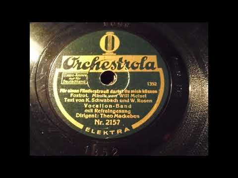 Vocalion Band Drgt Theo Mackeben: Für einen Fliederstrauß... (Berlin 1929)