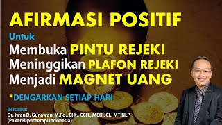 Download lagu AFIRMASI POSITIF Untuk Membuka PINTU REZEKI, Meninggikan PLAFON REZEKI & Menjadi MAGNET UANG. mp3