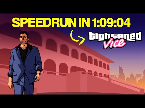 Grand Theft Auto: Tightened Vice Speedrun in 1:09:04