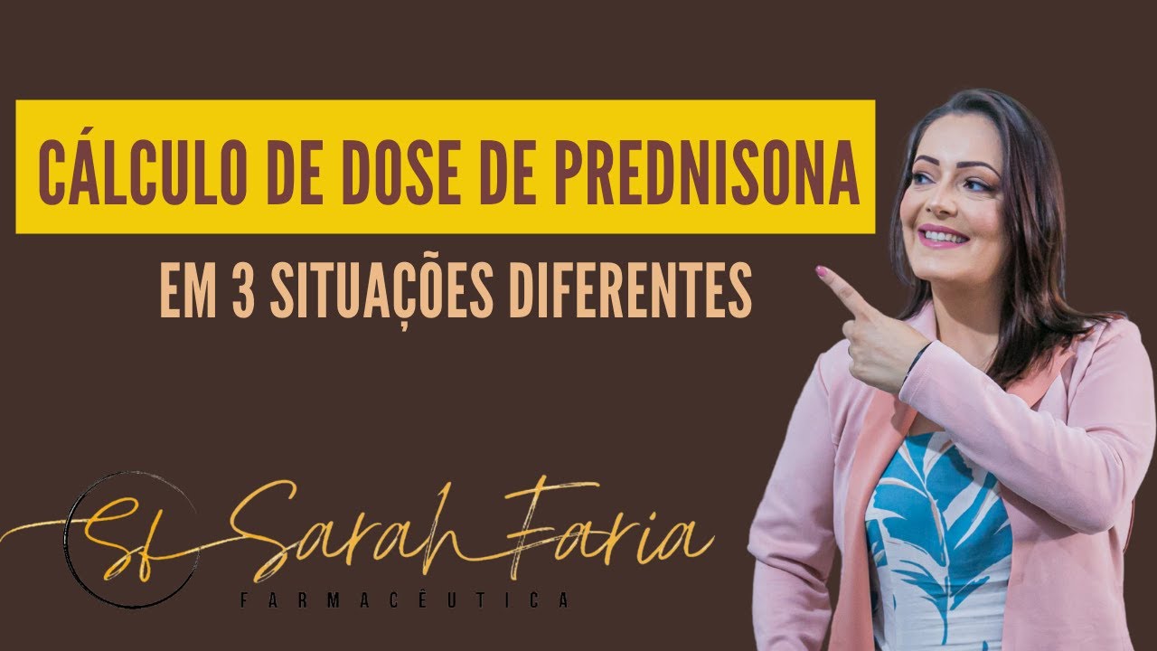 CÁLCULO PREDNISONA EM 3 SITUAÇÕES