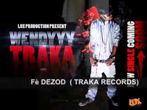 Wendyyy traka ft Dezod   Fe Dezod   YouTube