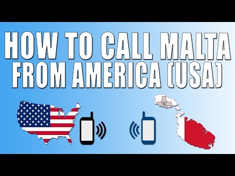 How To Call Malta From America (USA)
