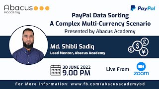 PayPal Data Sorting A Complex Multi Currency Scenario | QuickBooks Online | QBO | Abacus Academy
