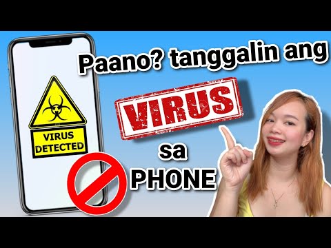 PAANO ALISIN ANG VIRUS SA CELLPHONE | Riencyll Cabile