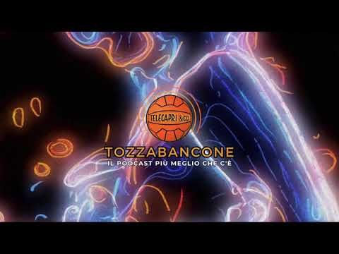TOZZABANCONE - Sigla