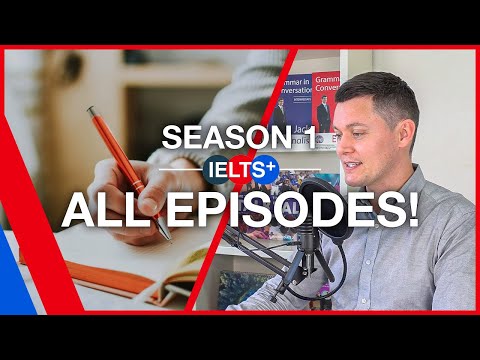 IELTS Listening Practice - IELTS Plus Podcast Season 1
