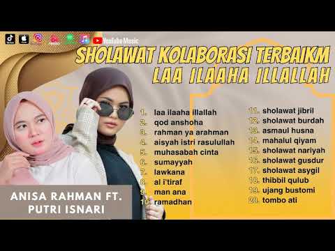 PUTRI ISNARI FT. ANISA RAHMAN - SHOLAWAT KOLABORASI TERBAIK FULL ALBUM 2023