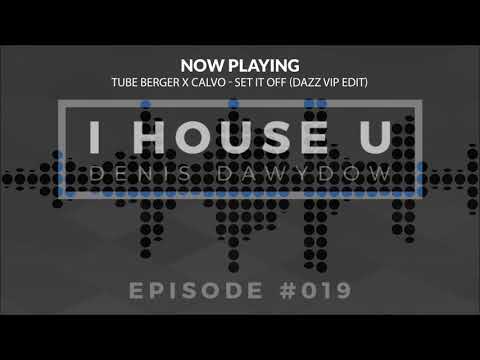 Denis Dawydow - I HOUSE U #019