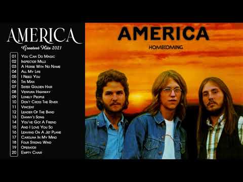 The Best of America Full Album - America Greatest Hits Playlist 2021 - America Best Songs Ever