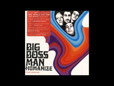 Big Boss Man - Party 7
