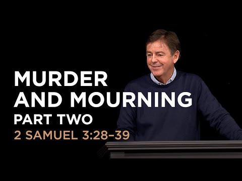 Murder and Mourning — Part Two