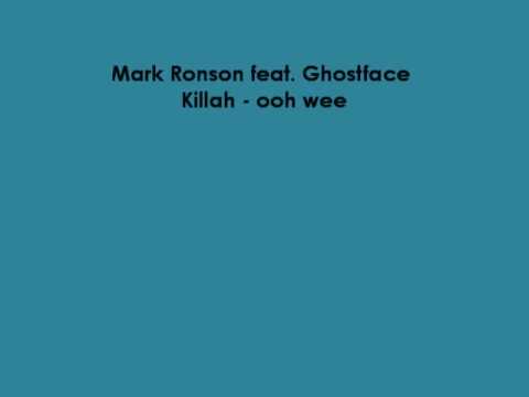 Mark Ronson feat. Ghostface Killah - ooh wee