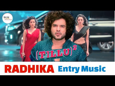 Tillu 2 (Tillu Square) BGMs - Radhika Entry Song | Tillu Square Background Music