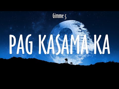 Gimme 5 ~ Pag Kasama Ka # lyrics # TJ Monterde, Adie, 1096 Gang