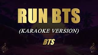 RUN BTS - BTS (Karaoke)