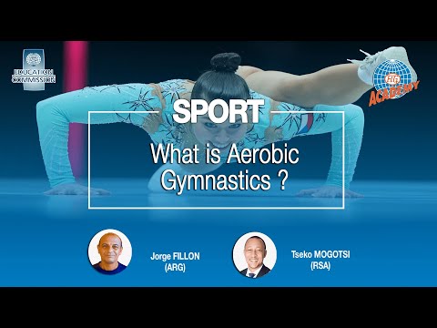 Education Online Seminar 2021 - What is Aerobic Gymnastics ?