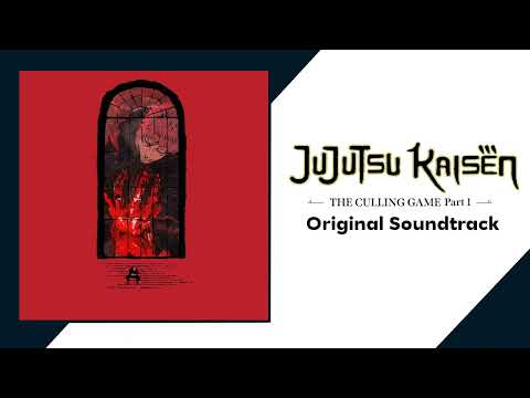 Jujutsu Kaisen Season 3: The Culling Game Part 1 - Full Original Soundtrack