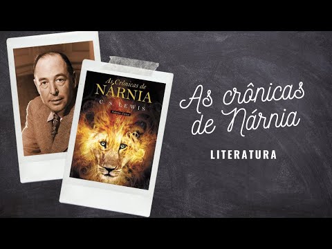 As crônicas de Nárnia - Curiosidades e adaptações / C. S. Lewis