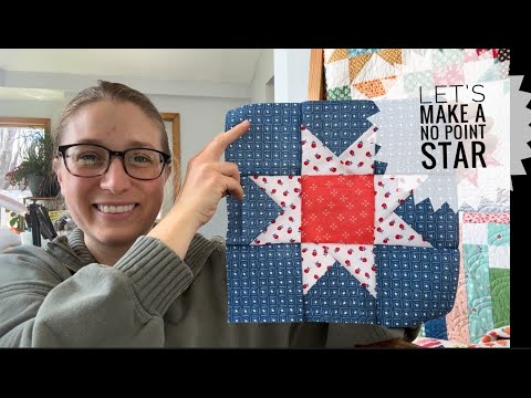 Making a no point star quilt block, no point block tutorial, quilt block tutorial