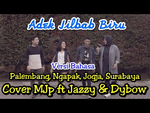 Adek Jilbab Biru - Nahla ft Aslam Cover 4 Bahasa| Tri Suaka Ft Jazzy Dybow