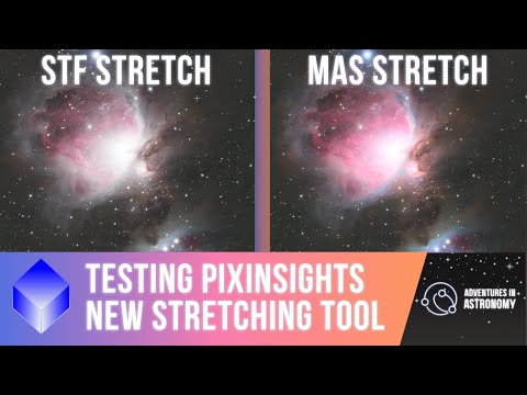 PixInsight’s New Multiscale Adaptive Stretch: Better Than Standard Stretch?