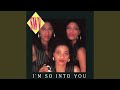 I'm So Into You (Original Radio Version / Video Version)