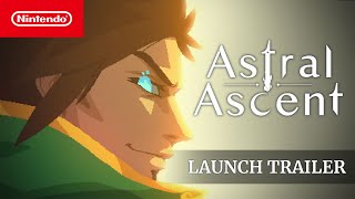  Astral Ascent - Launch Trailer