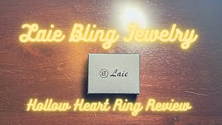 Laie Bling Jewelry || Hollow Heart Ring Review ||