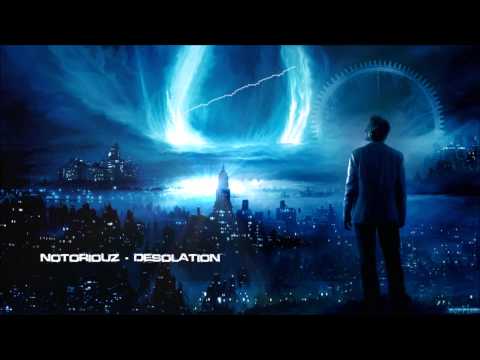 Notoriouz - Desolation [HQ Preview]