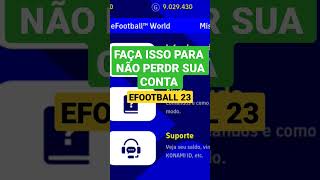 Download lagu IF YOU DON'T DO THIS YOU WILL LOSE YOUR ACCOUNT #football #efootball2023 #efootball mp3