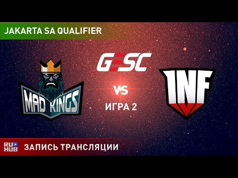 Mad Kings vs Infamous, GESC SA, game 2 [Mila]