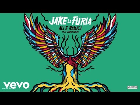 Jake La Furia - Ali E Radici ft. Fabri Fibra