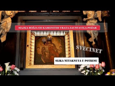 MAJKA BOŽJA OD KAMENITIH VRATA  NETAKNUTA U POTRESU