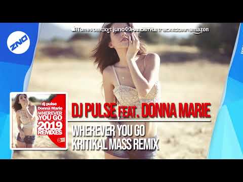 DNZF437 // DJ PULSE FT. DONNA MARIE - WHEREVER YOU GO KRITIKAL MASS REMIX (Official Video)