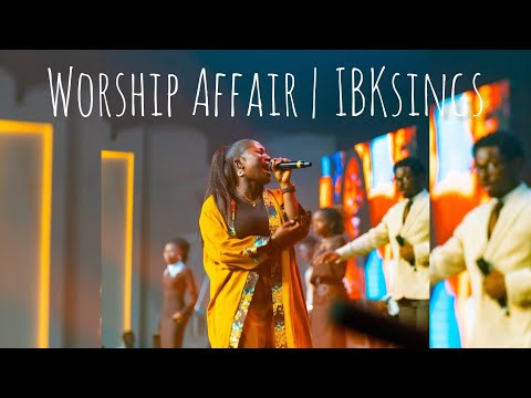 WORSHIP AFFAIR | BREAK FORTH SPIRIT FROM WITHIN  IBK