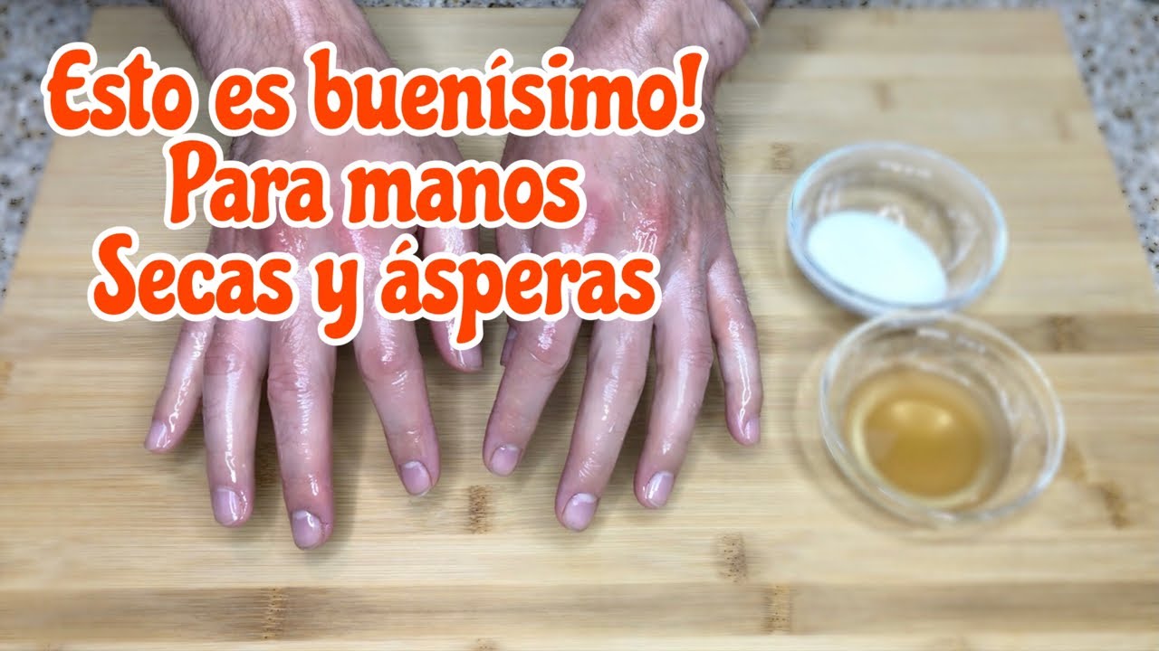 Watch CUIDA TUS MANOS NATURALMENTE CON ESTA RECETA. PARA MANOS, PIES Y RODILLAS RESECAS Y ÁSPERAS! Now CUIDA TUS MANOS NATURALMENTE CON ESTA RECETA. PARA MANOS, PIES Y RODILLAS RESECAS Y ÁSPERAS!