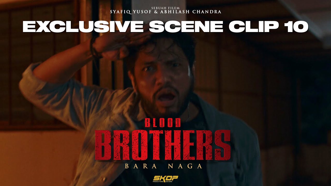 BLOOD BROTHERS: BARA NAGA - Ariff Rooftop Fight