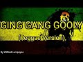 Ging Gang Gooly Reggae Remix