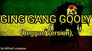 Download lagu Ging Gang Gooly  - Reggae Remix mp3