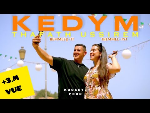 KEDYM x @ThafathUssirem - Hemmleɣ-tt  Themmel-iyi