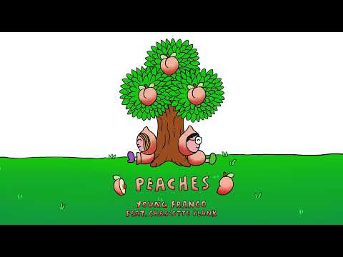 Young Franco, Charlotte Plank - Peaches (Visualiser)