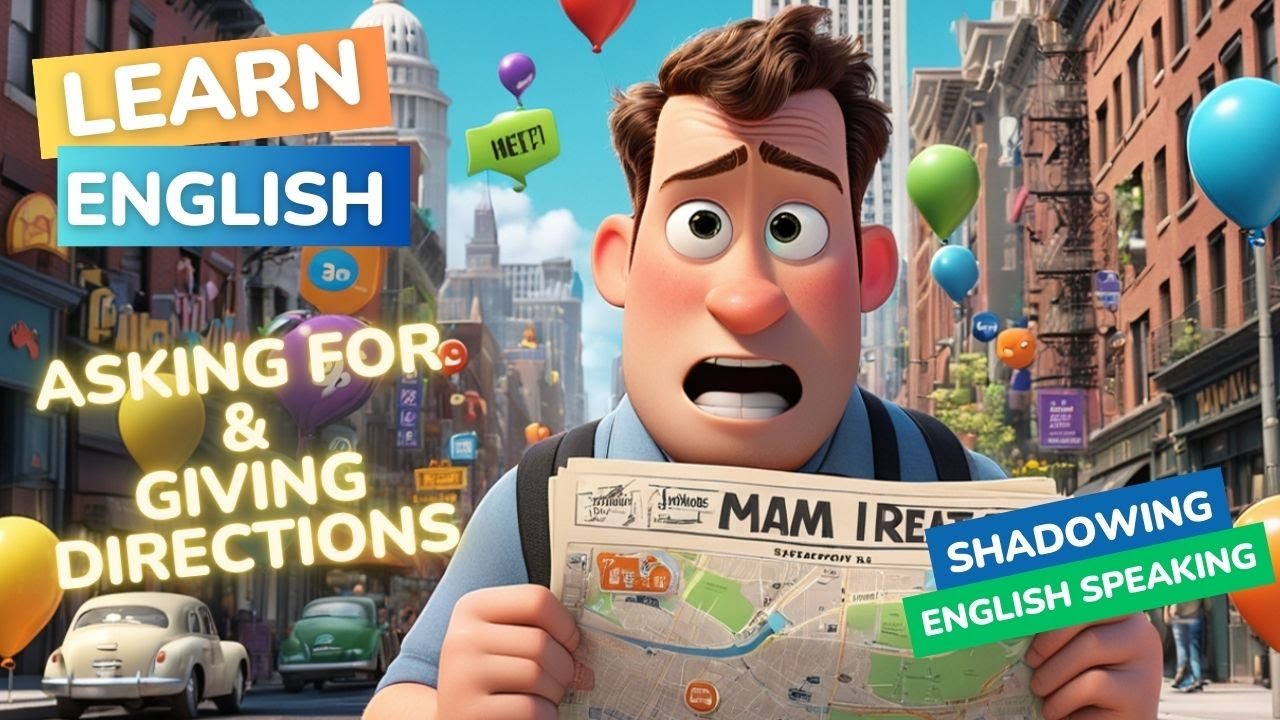 Asking for and Giving Directions | Shadowing English Speaking Practice | Learn English