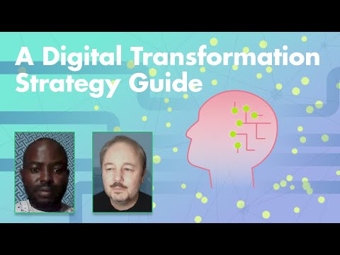 A Digital Transformation Strategy Guide