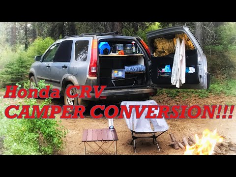 Honda CRV - CAMPER CONVERSION (Full Time / DIY)
