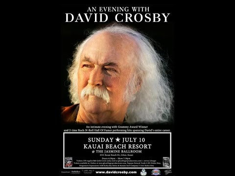 David Crosby Solo Acoustic July 10, 2016 Kaua'i, HI